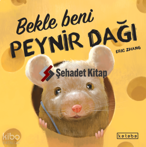 Bekle Beni Peynir Dağı