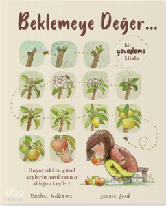 Beklemeye Değer- Bir Yavaşlama Kitabı