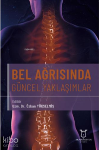 Bel Ağrısında Güncel Yaklaşımlar