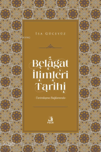 Belâgat İlimleri Tarihi