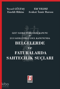Belgelerde ve Faturalarda Sahtecilik Suçları