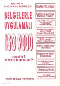 Belgelerle Uygulamalı ISO 9000 Nedir? Nasıl Kurulur?; ISO 9000 Uygulamasında İşletmelerde İstatisti