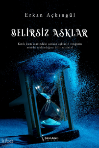 Belirsiz Aşklar