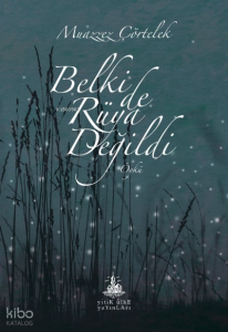 Belki de Rüya Değildi