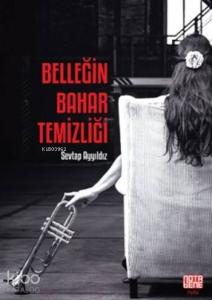 Belleğin Bahar Temizliği