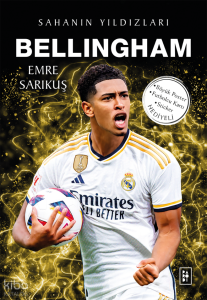 Bellingham;Sahanın Yıldızları