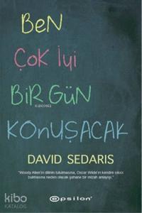 Ben Çok İyi Bir Gün Konuşacak