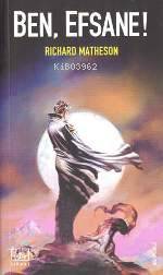 Ben Efsane!