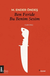 Ben Feride Bu Benim Sesim
