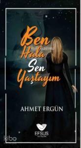 Ben Hala SeYaştayım