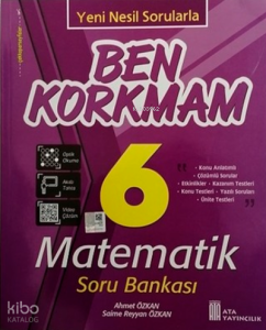 Ben Korkmam 7 Matematik Soru Bankası