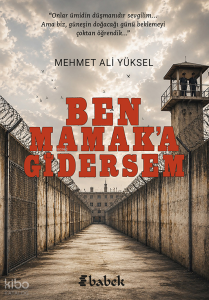 Ben Mamak'a Gidersem