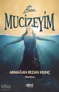 Ben Mucizeyim