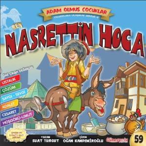 Ben Nasrettin Hoca; Adam Olmuş Çocuklar