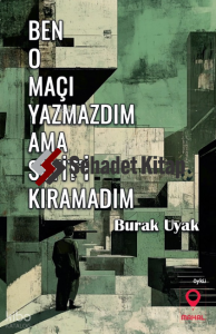 Ben O Maçı Yazmazdım Ama Seyit'i Kıramadım
