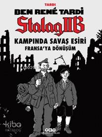 Ben Rene Tardi-Stalag IIB Kampında Savaş Esiri
