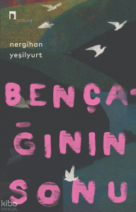 Bençağının Sonu