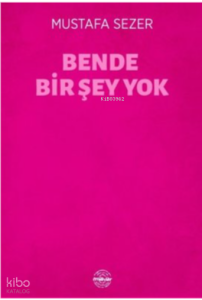 Bende Bir Şey Yok