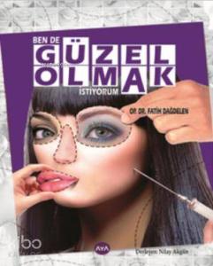 Bende Güzel Olmak İstiyorum