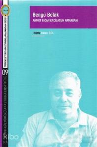 Bengü Belak; Ahmet Bican Ercilasun Armağanı