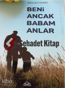 Beni Ancak Babam Anlar
