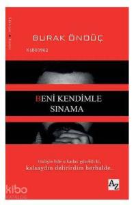 Beni Kendimle Sınama