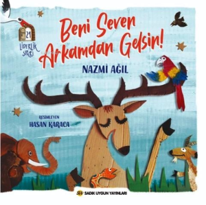Beni Seven Arkamdan Gelsin