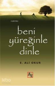 Beni Yüreğinle Dinle