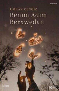 Benim Adım Berxwedan