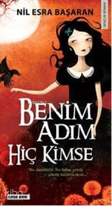 Benim Adım Hiç Kimse