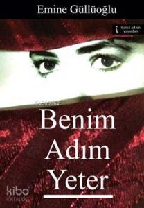 Benim Adım Yeter