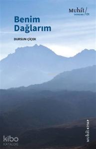 Benim Dağlarım