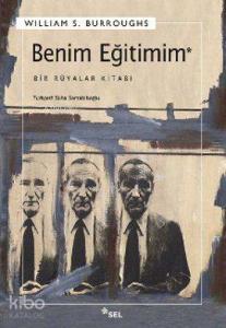 Benim Eğitimim; Bir Rüyalar Kitabı