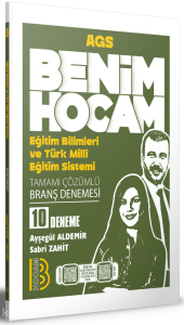 Benim Hocam AGS Eğitimin Temelleri ve Türk Milli Eğitim Sistemi Tamamı Çözümlü 10 Branş Deneme