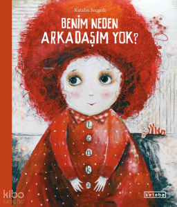 Benim Neden Arkadaşım Yok?