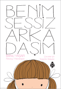 Benim Sessiz Arkadaşım