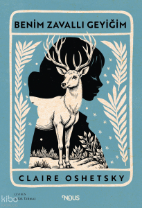 Benim Zavallı Geyiğim