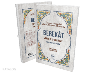 Berekat Zübdetül Makamat İmamı Rabbani Menakıbı