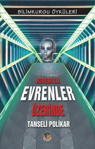 Bereketli Evrenler Üzerinde