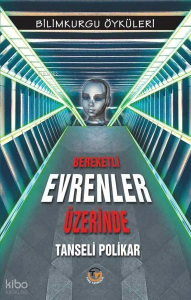 Bereketli Evrenler Üzerinde