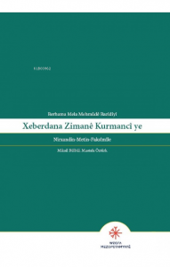 Berhema Mela Mehmûdê Mazîdî Xeberdana Zimanê Kurmancî Ye