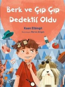 Berk ve Çıp Çıp Dedektif Oldu