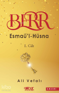 Berr ;Esmaü'l-Hüsna 1. Cilt