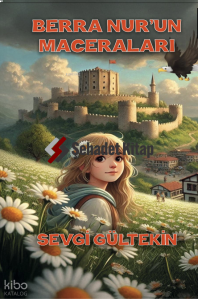Berranur’un Maceraları
