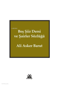 Beş Şiir Dersi ve Şairler Sözlüğü