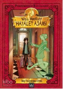 Beş Yıldırımlı Otel (Will Moogley Hayalet Ajansı)