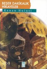 Beşer Dakikalık Hikayeler