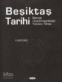 Beşiktaş Tarihi (Ciltli)