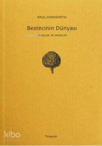 Bestecinin Dünyası; Ufuklar ve Sınıflar