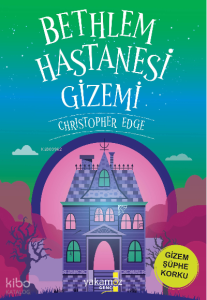 Bethlem Hastanesi Gizemi